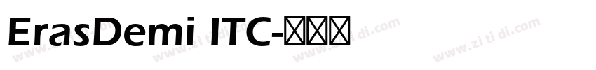 ErasDemi ITC字体转换